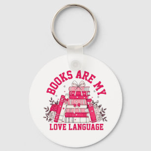 Books Are My Love Language Bookish Valentine Day Keychain