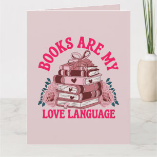 Books are my love language card