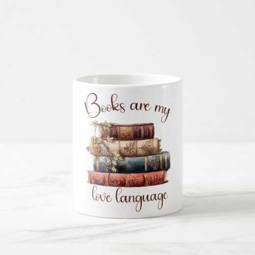 Books Are My Love Language Coffee Mug