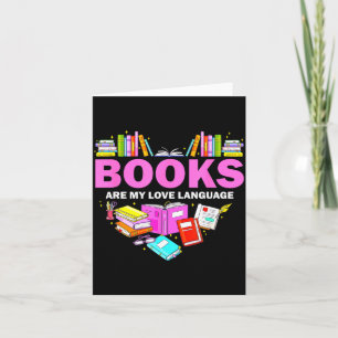 Books Are My Love Language Reading Lover Librarian Card