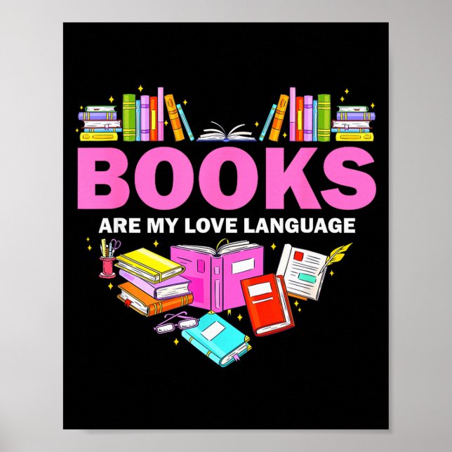 Books Are My Love Language Reading Lover Librarian Poster (Front)