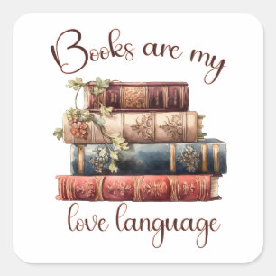 Books Are My Love Language Square Sticker