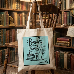 Books Are My Therapy   Personalized Book Lover Tote Bag