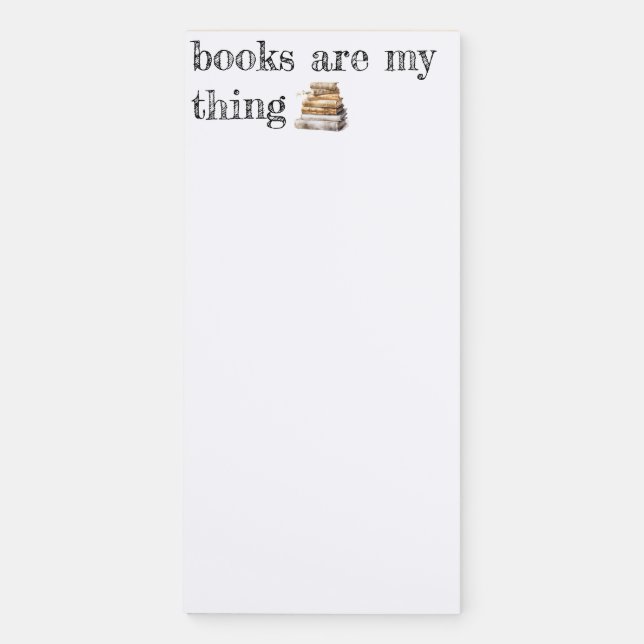 Books Are My Thing Notepad | Cute Book Lover Note  (Front)