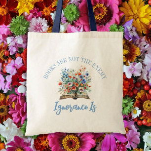 Books are not the enemy Protest Book Banning Tote Bag