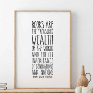 Books are the treasured wealth, Henry Thoreau Poster