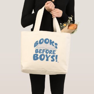 Books Before Boys Cheeky Reading Motto