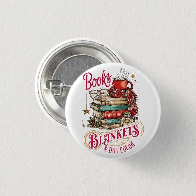 Books Blankets and Hot Cocoa  Button (Front & Back)