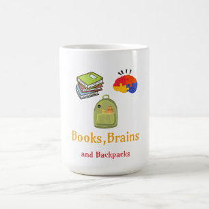 Books Brains And Backpacks School Beginning Coffee Mug
