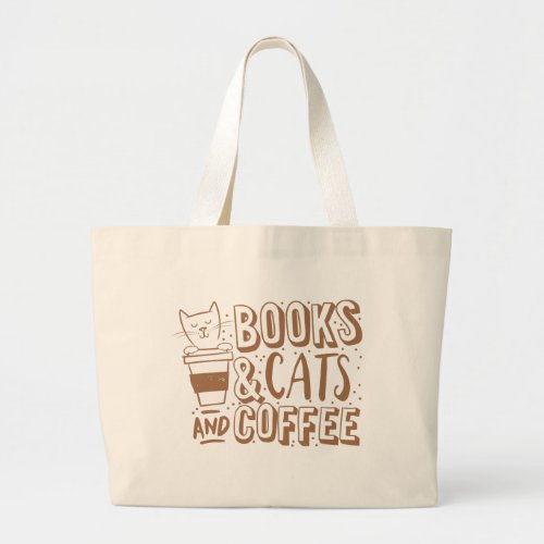 books cats and coffee large tote bag