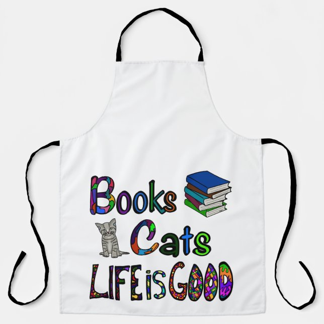 Books Cats Life is Good Apron Large (Front)
