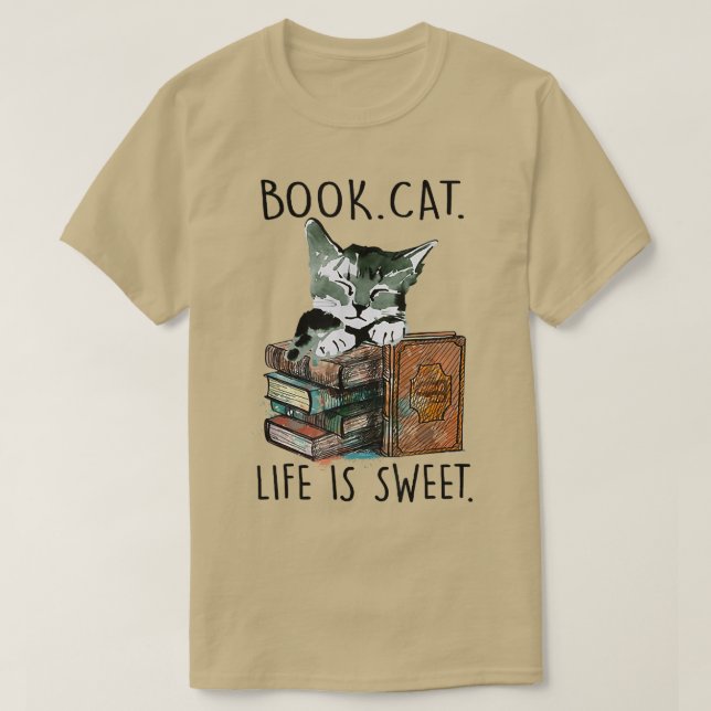 Books Cats Life Is Sweet Cat Book Lovers Reading B T-Shirt (Design Front)