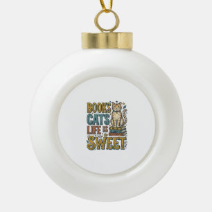 Books Cats Life Is Sweet Vintage Cat Reader Design Ceramic Ball Christmas Ornament