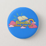 Books Check Em Out Button at Zazzle