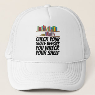 Books - Check Your Shelf Trucker Hat