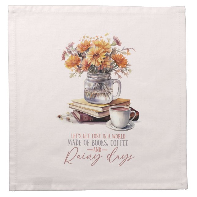 Books, Coffee and Rainy Days Cloth Napkin (Front)