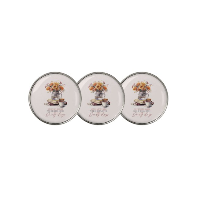 Books, Coffee and Rainy Days Golf Ball Marker (3 Up)