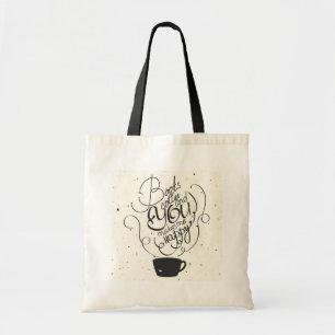 Books Coffee And You Makes Me Happy Tote Bag