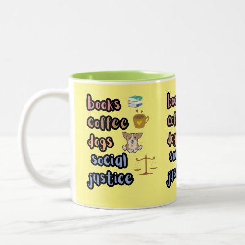 Books coffee dogs social justice mugs