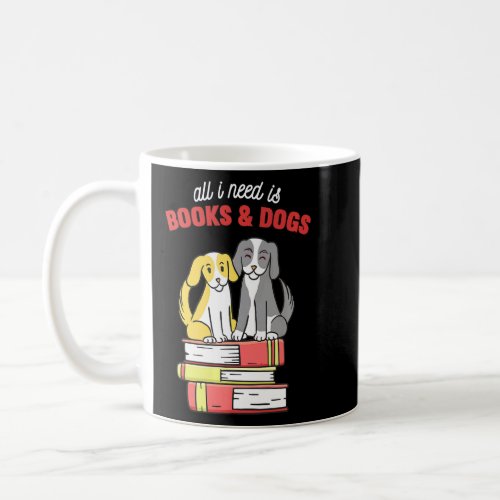 Books  Dogs For Girls Dog Book Lover Reading Book Coffee Mug