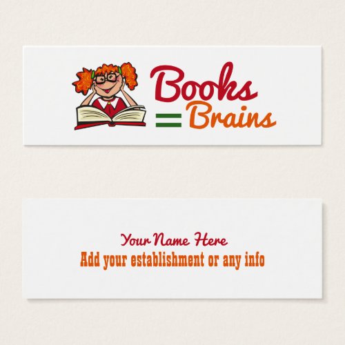 Books Equal Brains Bookmark