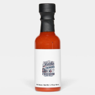 Books Fireworks and Freedom Patriotic Reader Shirt Hot Sauces