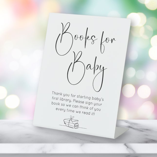 Books For Baby Modern Script Baby Shower Pedestal Sign (Creator Uploaded)