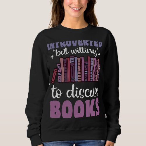 Books Friend  Saying Read Book  2 Sweatshirt