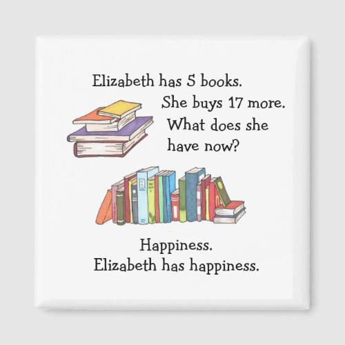 Books = Happiness, Love to Read Magnet