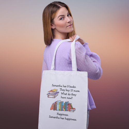 Books  Happiness Love to Read Tote Bag