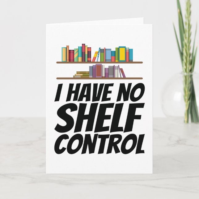 Books - I Have No Shelf Control Card (Front)