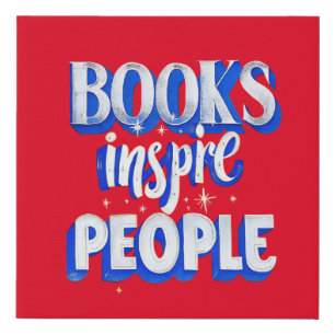 Books Inspire People - Calligraphy Design Faux Canvas Print