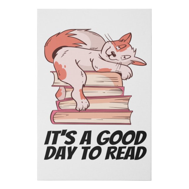 Books - It's A Good Day To Read Faux Canvas Print (Front)