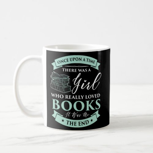 Books Loving I Read Fairy Tale Bookaholic Coffee Mug