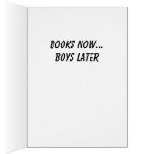 Books now, boys later cards (Inside (Right))