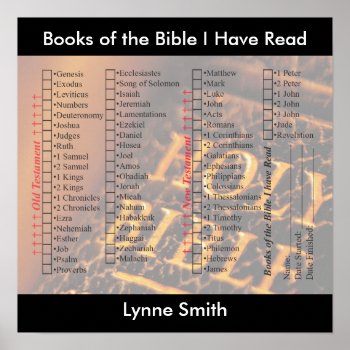 Books Of The Bible I Have Read Poster- Personalize Poster by Lynnes_creations at Zazzle