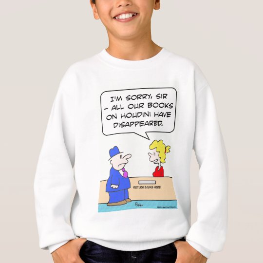 books on houdini library librarian sweatshirt