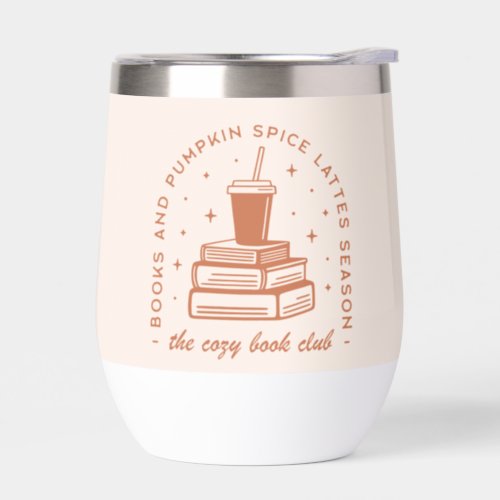 Books  Pumpkin Spice Season Thermal Wine Tumbler