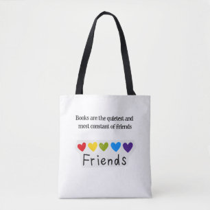 Books Quietest Constant Friends Rainbow Hearts Typ Tote Bag