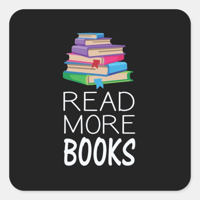 Books - Read More Books Square Sticker (Front)
