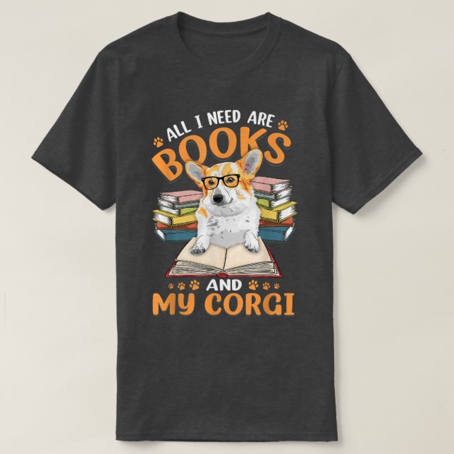 Books readers clothing, dogs corgi lover  T-Shirt (Design Front)