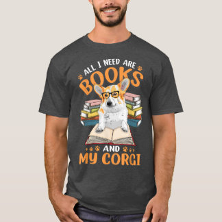 Books readers clothing, dogs corgi lover T-Shirt