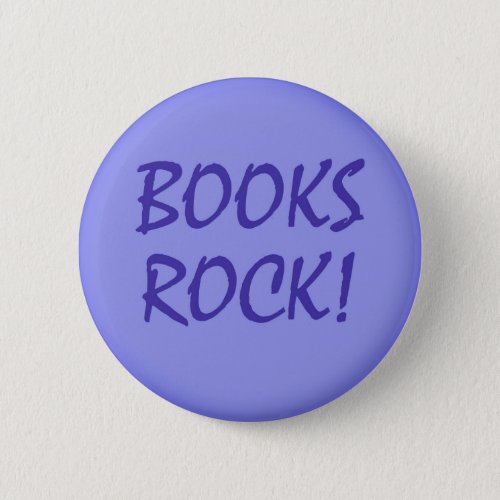 Books Rock _ Book LoversReaders Pinback Button