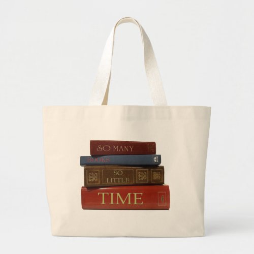 BOOKS So Many Books So Little Time Large Tote Bag