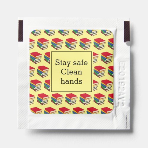 Books  STAY SAFE CLEAN HANDS  Back to School Hand Sanitizer Packet