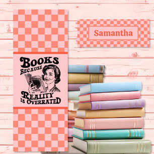 Books Verses Reality Funny Retro  Bookmarks
