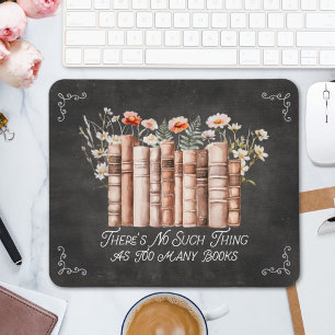 Books with Flowers and Quote on Black Chalkboard Mouse Pad