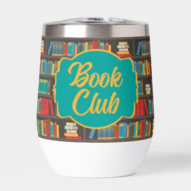 Bookshelf Reading Love Thermal Wine Tumbler (Front)