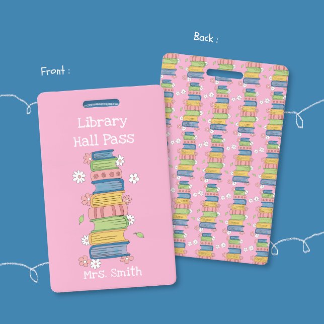 Bookstack and Flowers Pink Library Hall Pass Badge (Pink library student hall pass badge .)