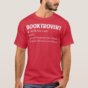 Booktrovert Definition Funny Book Lover Gifts for  T-Shirt